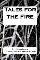Tales for the Fire 1539141993 Book Cover