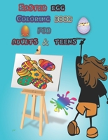 Easter egg coloring book for adults & teens: happy easter coloring book for kids ages 4-8 and older B08WK82QXT Book Cover