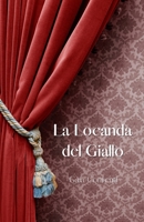 La Locanda del Giallo (I delitti di Arginario Po) B0B9QM9MFV Book Cover