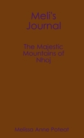 Meli's Journal - The Majestic Mountains of Nhoj 1105693406 Book Cover