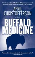Buffalo Medicine 076534419X Book Cover