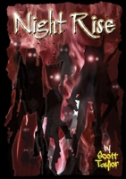 Night Rise 1326900986 Book Cover