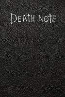 Death Note Notebook: Death Note Notebook with rules, 6" x 9" Perfect for taking Notes and Doodling 5202118236 Book Cover