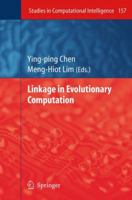 Linkage in Evolutionary Computation (Studies in Computational Intelligence) 3642098762 Book Cover