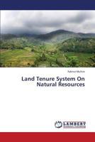 Land Tenure System On Natural Resources 3659316423 Book Cover