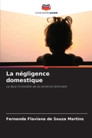 La négligence domestique (French Edition) 6207686527 Book Cover