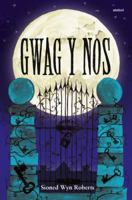 Gwag y Nos 1913245365 Book Cover