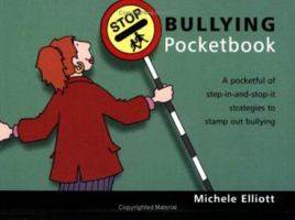 The Stop Bullying Pocketbook (Teachers' Pocketbooks) 1903776708 Book Cover