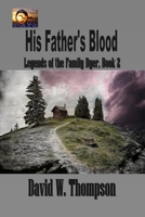 His Father's Blood 1625267835 Book Cover