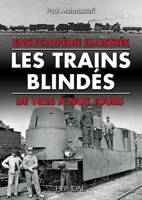 Les Trains Blindes: de 1825 à nos jours 2840485680 Book Cover