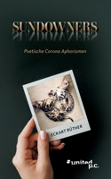 SUNDOWNERS: Poetische Corona Aphorismen 3710352606 Book Cover