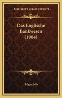 Das englische Bankwesen 1167582780 Book Cover
