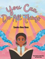 You Can Do All Things B0G2DTFKTV Book Cover