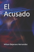 El Acusado B08DC63Z5K Book Cover