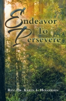 Endeavor To Persevere B0FJPFFPSW Book Cover