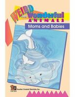 Moms and Babies Easy Reader 157690055X Book Cover