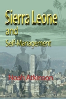 Sierra Leone and Self-Management 1715548949 Book Cover