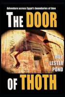 THE DOOR OF THOTH: Adventure across Egypt's boundaries of time 1696804531 Book Cover