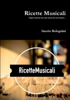 Ricette Musicali 0244426198 Book Cover