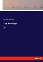 Italy Revisited: Vol. I 3337230105 Book Cover