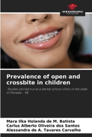Prevalence of open and crossbite in children 620736693X Book Cover