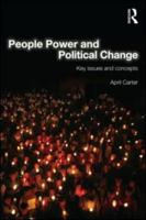 People Power and Political Change: Key Issues and Concepts 0415580498 Book Cover