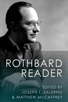 The Rothbard Reader 1610166612 Book Cover