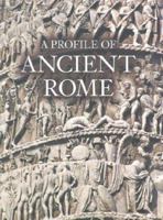 A Profile of Ancient Rome 0892366974 Book Cover