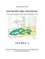 Geschichte der Amtsvogtei: Von den Anfängen bis zur Auflösung 1795 3833429259 Book Cover
