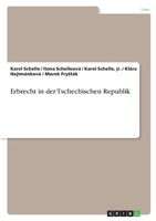 Erbrecht in der Tschechischen Republik 3640535766 Book Cover