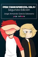 Amor Correspondido: Golxy: Segunda Edici 172411266X Book Cover
