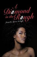A Diamond in the Rough 1440157219 Book Cover