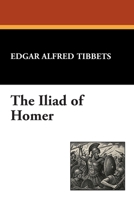 The Iliad of Homer 1434451933 Book Cover