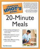 The Complete Idiot's Guide to 20-Minute Meals 0028644190 Book Cover