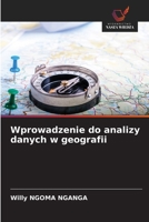 Wprowadzenie do analizy danych w geografii (Polish Edition) 6208925819 Book Cover