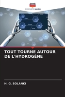 Tout Tourne Autour de l'Hydrogène 6206078892 Book Cover