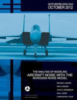 The Analysis of Modeling Aircraft Noise with the Nord2000 Noise Model 1494997177 Book Cover