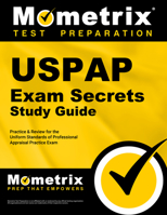 Uspap Exam Secrets Study Guide: Uspap Test Review for the Uniform Standards of Professional Appraisal Practice Examination 1610730089 Book Cover