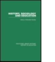 History, Sociology and Education 041548961X Book Cover