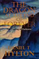 The Coming of Darkness 1979637024 Book Cover