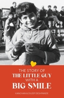 The story of The Little Guy with a Big Smile B0DSZCVDMQ Book Cover