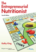 The Entrepreneurial Nutritionist 0963103342 Book Cover
