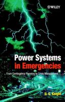 Power Systems in Emergencies: From Contingency Planning to Crisis Management 0471490164 Book Cover