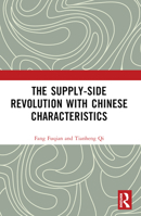 The Supply-side Revolution with Chinese Characteristics 1032433698 Book Cover