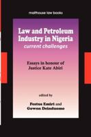 Law and Petroleum Industry in Nigeria. Current Challenges 9788422047 Book Cover