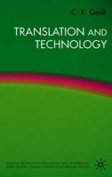 Translation and Technology 1403918325 Book Cover