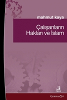 Employee Rights and Islam (Turkish Edition) 1463248598 Book Cover