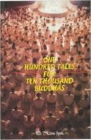 One Hundred Tales for Ten Thousand Buddha 8171829201 Book Cover