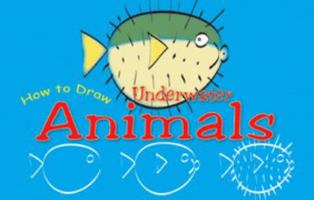 How to Draw Underwater Animals 1592968104 Book Cover