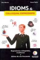 Idioms and Colloquial Expressions: English-Spanish 8492803029 Book Cover